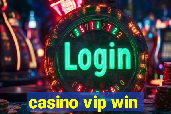 casino vip win